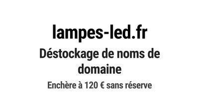 Nom de domaine lampes-led.fr. Catégorie: Énergie et ressourc…