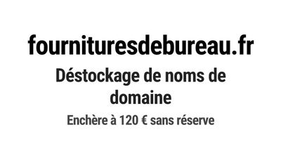 Nom de domaine fournituresdebureau.