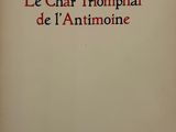 « Le char triomphal de l'antimoine », de Van Goll
