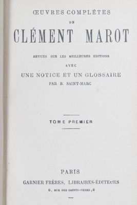 MAROT (Clément) : Oeuvres complètes.