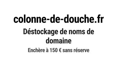 Nom de domaine colonne-de-douche.