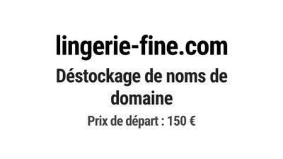 Nom de domaine lingerie-fine.com.