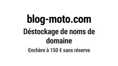 Nom de domaine blog-moto.com. Catégorie: Automobile.