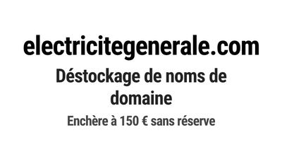 Nom de domaine electricitegenerale.