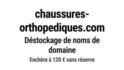 Nom de domaine chaussures-orthopediques.