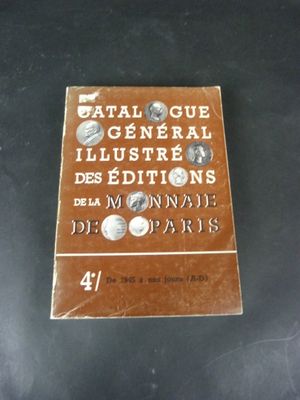 [NUMISMATIQUE] - "Catalogue général illustré des éditions de…