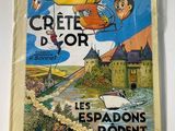 french children ' s book cover of the adventures of critte d ' or by les espadons et rodent