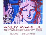 Andy Warhol - 10 statues de la Liberté, 1986 - du 8 avril au 30 mai 1986 - Lavignes - Bastille