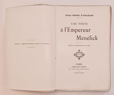 HENRI D'ORLEANS. Une visite à l'Emprereur Ménélick. Notes et…