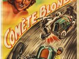 une affiche du film « Comète blonde »