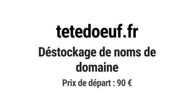 Nom de domaine tetedoeuf.fr. Catégorie: Alimentation.