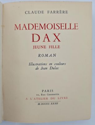 FARRÈRE Claude. MADEMOISELLE DAX JEUNE FILLE. Roman. Illustr…