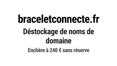 Nom de domaine braceletconnecte.