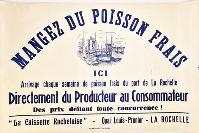 LA ROCHELLE » « Mangez du Poisson frais », affiche publicita…