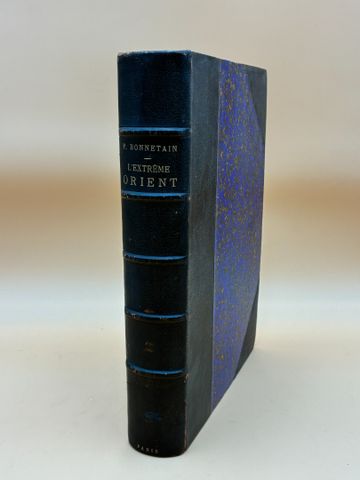BONNTAIN Paul : L’extrême Orient. Paris, Quantin, 1887, In-4, ½ c...