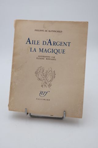 La Pléiade – Aile d’Argent la Magique par Philippe de Rothschild,...