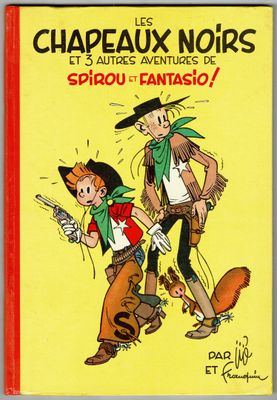 the cover of le chapeaux noirs et autre averets de spiro et fantas
