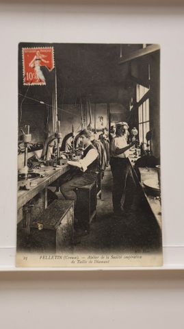 Felletin : Atelier de taille de diamant (Ed. N.D. 23). T.B.E.
