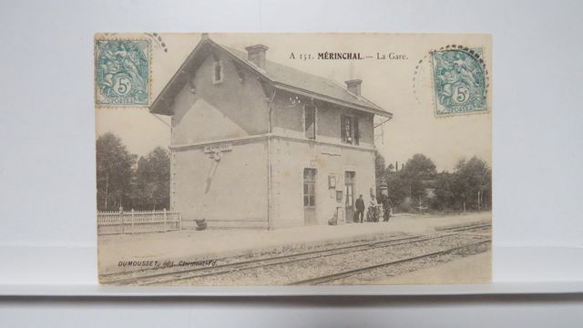 Mérinchal : La Gare (Dumousset A 151). TBE.