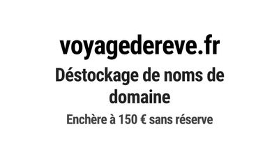 Nom de domaine voyagedereve.fr.