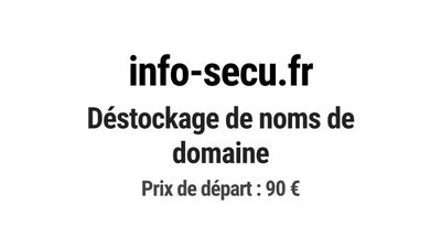 Nom de domaine info-secu.fr. Catégorie: Informatique et tech…