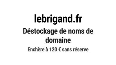 Nom de domaine lebrigand.fr. Catégorie: Hôtellerie et restau…