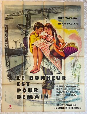 Affiche française du film « Le bonheur et pour demain »