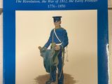 Le soldat à cheval, tome I : la Révolution, la guerre de 1812, les débuts de la frontière, 1775-1800