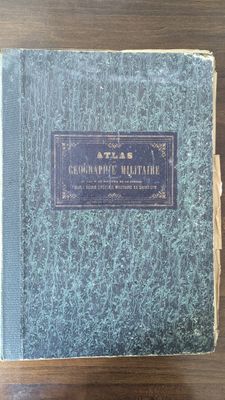 ATLAS DE GÉOGRAPHIE MILITAIRE pour l'école spéciale militair…