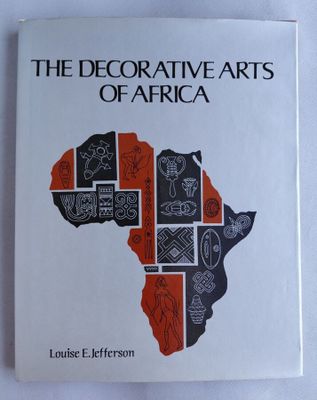 Les arts décoratifs africains, par Louise E. Jefferson