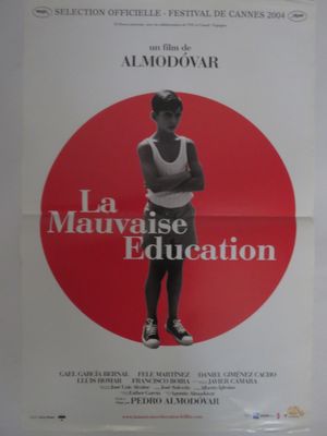 affiche française du film « La Mauvaise Éducation »