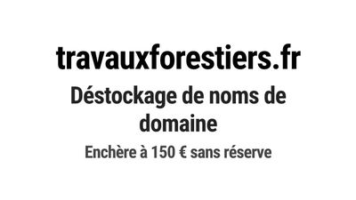 Nom de domaine travauxforestiers.