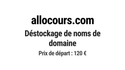 Nom de domaine allocours.com. Catégorie: Éducation et format…
