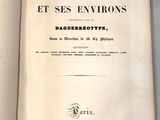 « Paris et ses environs » par daguerréotype