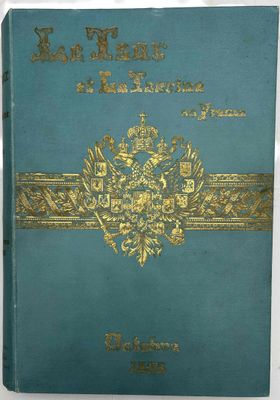 FRANÇOIS COPPÉE (1842–1908) Le Tsar et La Tsarine en France …