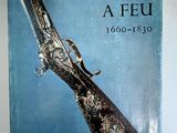 couverture du livre « Les armes à feu, 1900-1930 », avec un pistolet en couverture