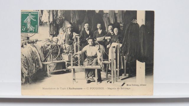 Aubusson : Manufacture Fougerol. Magasin de bobinage. TBE