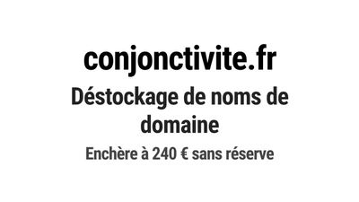 Nom de domaine conjonctivite.fr.