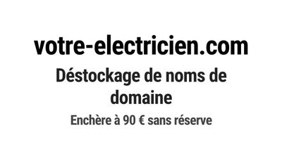 Nom de domaine votre-electricien.