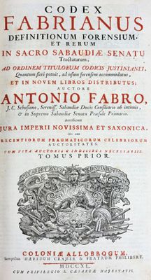 [Savoie] [Droit] FAVRE (Antoine). Codex Fabrianus definition… - Photo 1