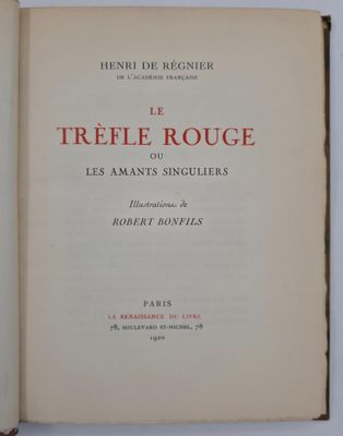 RÉGNIER Henri de. LE TRÈFLE ROUGE ou les amants singuliers. …
