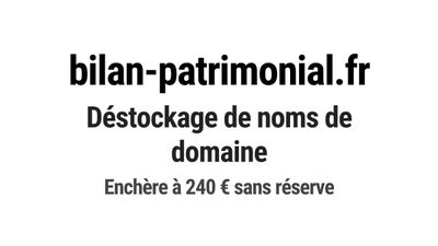 Nom de domaine bilan-patrimonial.