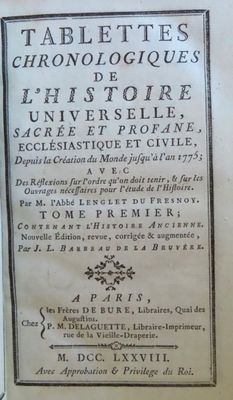 79.	LENGLET du FRESNOY (Abbé). Tablettes chronologiques de l…