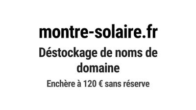 Nom de domaine montre-solaire.fr.