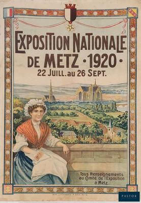 une vieille affiche annonçant l'Exposition nationale de Metz de 1920