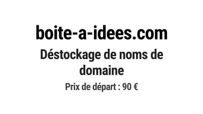 Nom de domaine boite-a-idees.com.