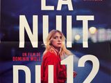 une affiche du film « La nuit du 12 »