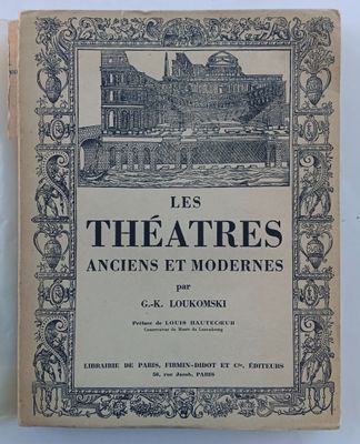 LOUKOMSKI (G.-K.) Les Théatres anciens et modernes. Paris, F…