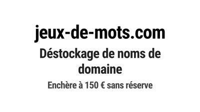 Nom de domaine jeux-de-mots.com.