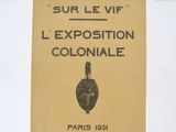 un vieux livre portant le titre « Sur le vif : l'Exposition coloniale »